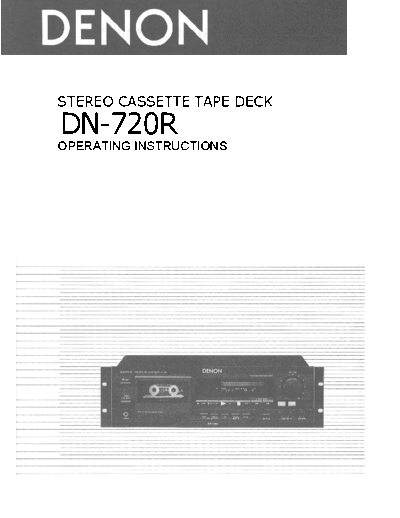 DENON  DN-720R  DENON Stereo Cassette Tape Deck Stereo Cassette Tape Deck Denon - DN-720R  DN-720R.pdf