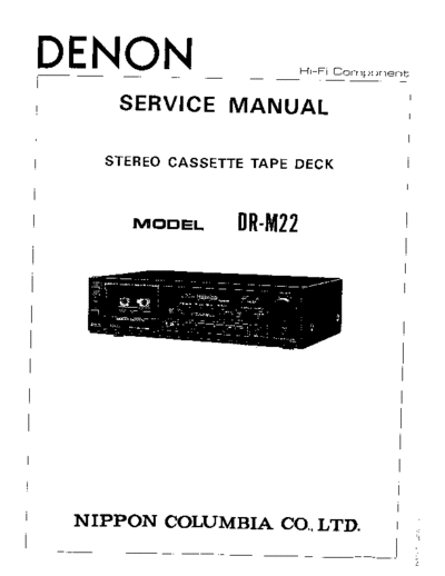 DENON  DR-M22  DENON Stereo Cassette Tape Deck Stereo Cassette Tape Deck Denon - DR-M22  DR-M22.PDF