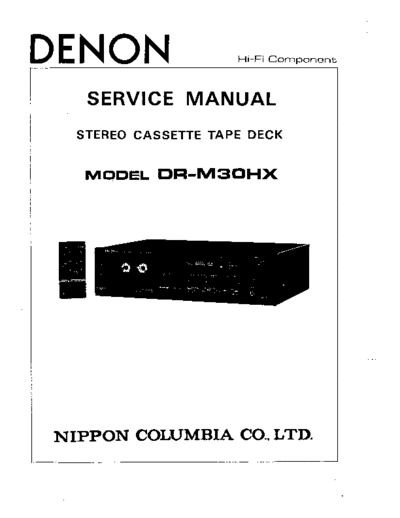DENON  DR-M30HX  DENON Stereo Cassette Tape Deck Stereo Cassette Tape Deck Denon - DR-M30HX  DR-M30HX.PDF