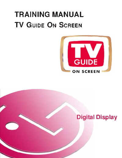 LG - TV Guide On Screen Training Manual  LG LCD LG-_TV_Guide_On_Screen_Training_Manual.zip