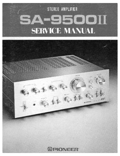 Pioneer SA-9500 II  Pioneer SA SA-9500 II Pioneer SA-9500 II.pdf