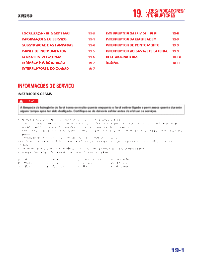 Honda 19-lights, meters, switches  Honda Motorcycles honda_xr250_tornado_2001_service_manual 19-lights,_meters,_switches.pdf