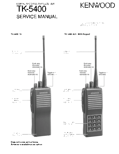 Kenwood TK-5400  Kenwood 800MHz APCO P25 Transceiver 800MHz APCO P25 Transceiver Kenwood TK-5400 TK-5400.pdf