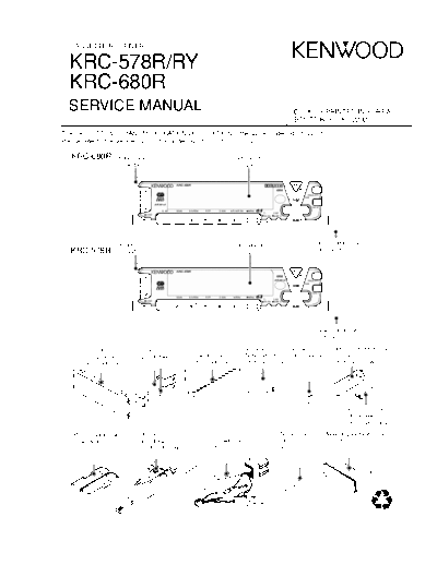 Kenwood KRC-578R & KRC-680R  Kenwood Cassette Receiver Car Cassette Receiver Car Kenwood KRC-578R & KRC-680R KRC-578R & KRC-680R.pdf