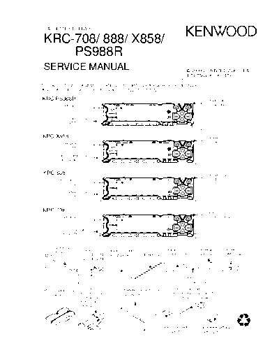 Kenwood KRC-708 & 888 & X858  Kenwood Cassette Receiver Car Cassette Receiver Car Kenwood KRC-708 & 888 & X858 KRC-708 & 888 & X858.pdf