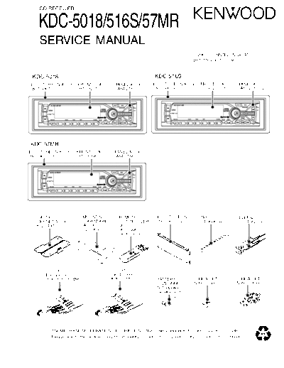 Kenwood KDC-5018 & 516S & 57MR  Kenwood CD Receiver Car CD Receiver Car Kenwood KDC-5018 & 516S & 57MR KDC-5018 & 516S & 57MR.pdf