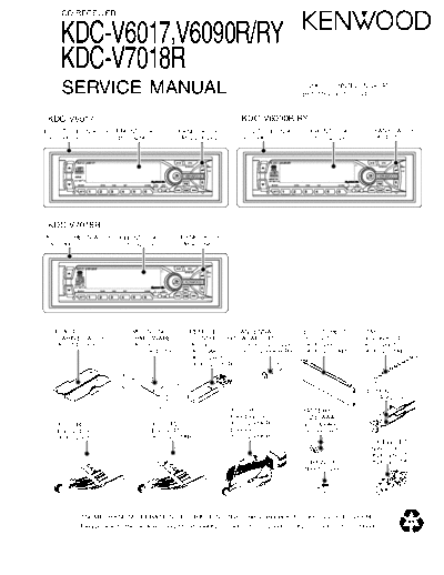 Kenwood KDC-V6017 & V6090R & KDC-V7018R  Kenwood CD Receiver Car CD Receiver Car Kenwood KDC-V6017 & V6090R & KDC-V7018R KDC-V6017 & V6090R & KDC-V7018R.pdf