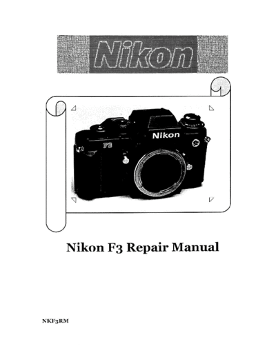 Nikon F3 Repair Manual v2  Nikon   Nikon F3 Nikon F3 Repair Manual v2.pdf