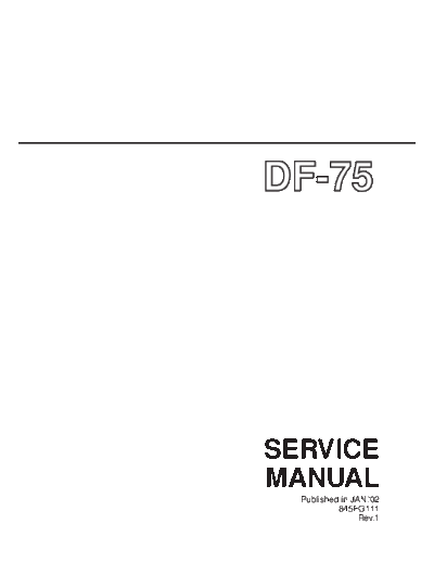 Kyocera DF75 SM UK REV1  Kyocera Printer _OPTIONS DF-75 SERVICE_MANUAL DF75_SM_UK_REV1.PDF