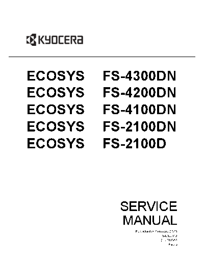 Kyocera FS-2100D-2100DN-4100DN-4200DN-4300DN-SM-Rev3  Kyocera Printer FS-2100-4100-4200-4300 ServiceManual FS-2100D-2100DN-4100DN-4200DN-4300DN-SM-Rev3.pdf
