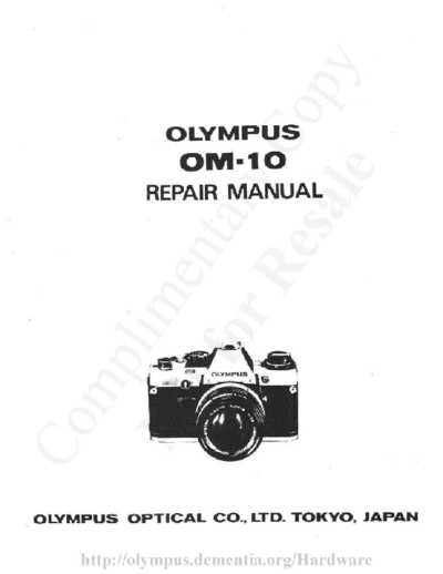 Olympus OM-10 Repair Manual.part1  Olympus Cameras OLYMPUS_OM-10 OLYMPUS OM-10 Repair Manual.part1.rar