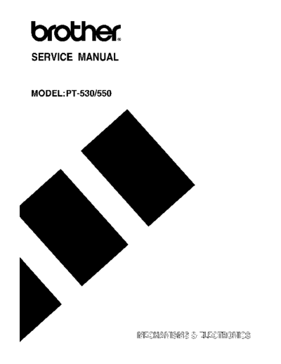 Brother PT-530, 550 Service Manual  Brother Printers others Brother PT-530, 550 Service Manual.pdf