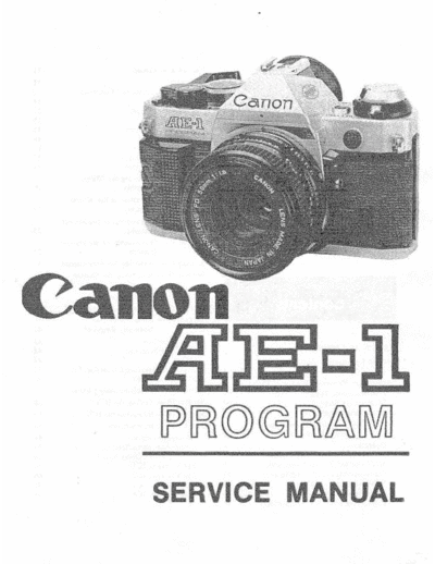 CANON Ae-1 Program Camera Service & Repair Guide  CANON Camera CANON_AE1 Canon Ae-1 Program Camera Service & Repair Guide.pdf