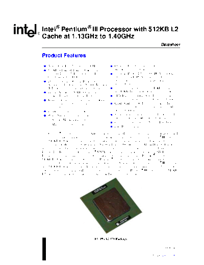 Intel  Pentium III Processor with 512KB L2 Cache at 1.13GHz to 1.40GHz Datasheet  Intel Intel Pentium III Processor with 512KB L2 Cache at 1.13GHz to 1.40GHz Datasheet.PDF