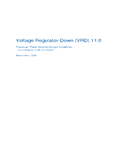 Intel Voltage Regulator-Down (VRD) 11.0 Processor Power Delivery Design Guidelines For Desktop LGA775 Sock  Intel Voltage Regulator-Down (VRD) 11.0 Processor Power Delivery Design Guidelines For Desktop LGA775 Socket (PDF.pdf